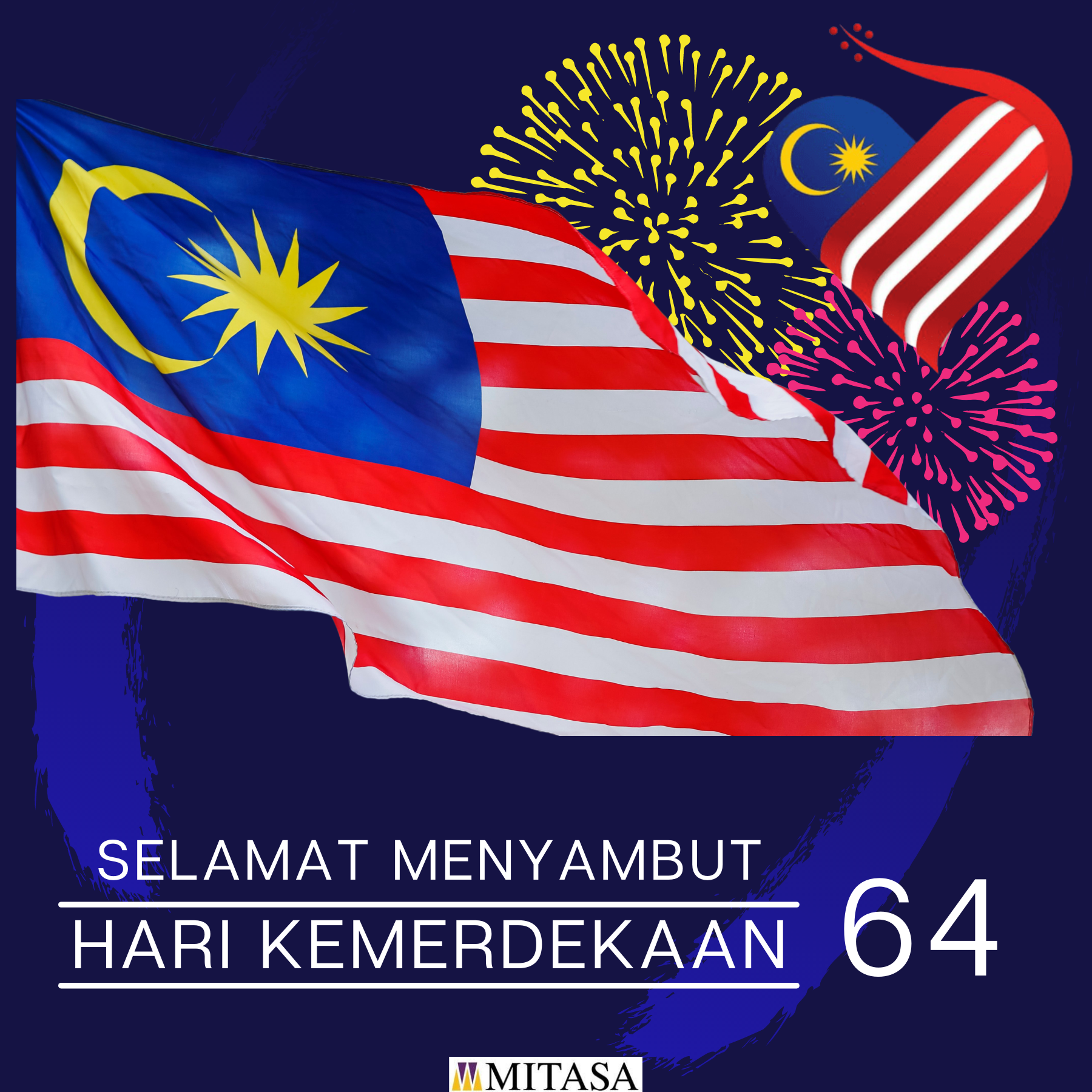 Selamat Menyambut Hari Merdeka 2832